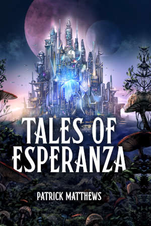 Tales of Esperanza